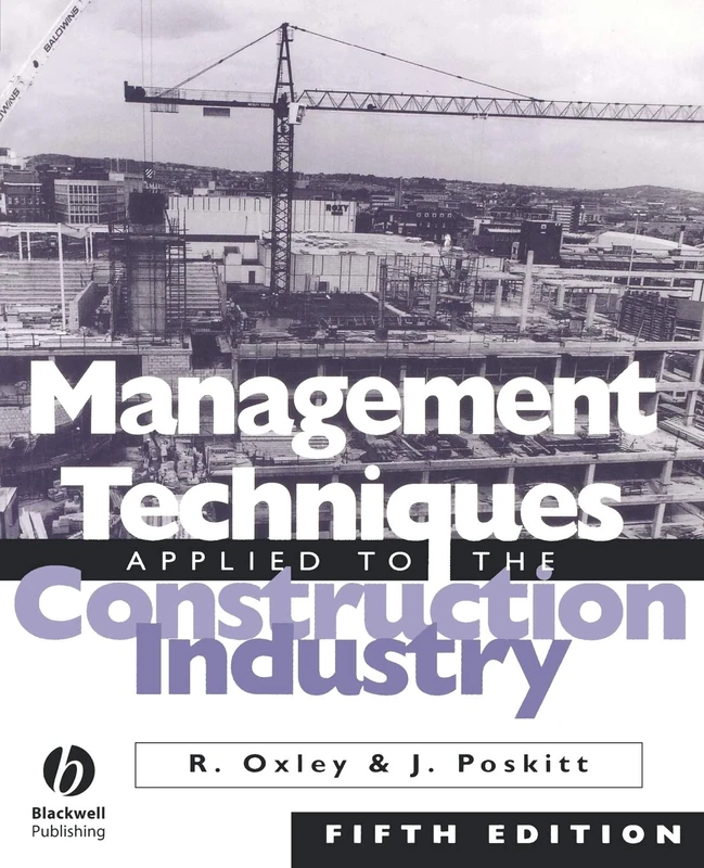 Management Techniques Applied to the Construction Industry Fifth Edition