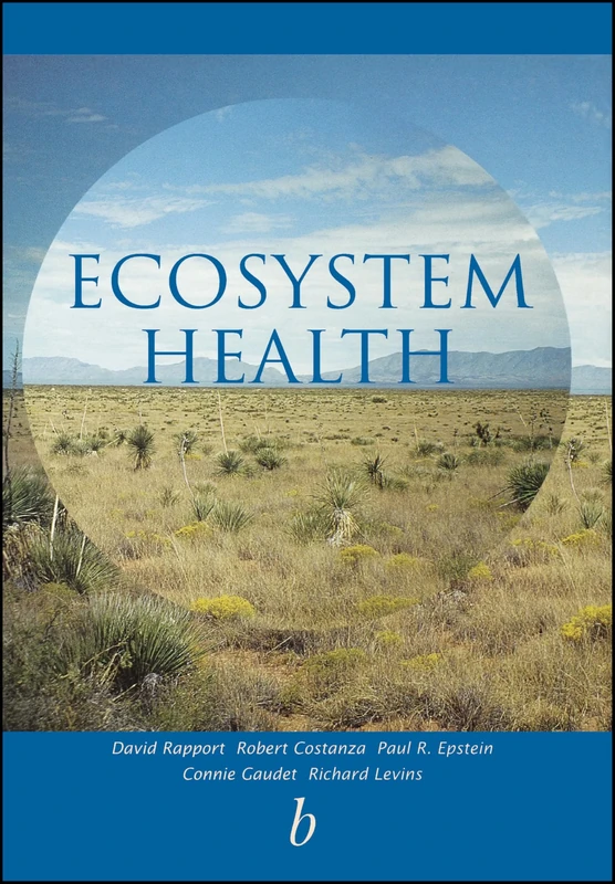 Ecosystem Health: Principles and Practice
