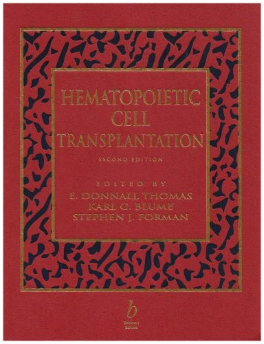 Hematopoietic Cell Transplantation Second Edition