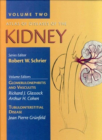 Atlas of Diseases of the Kidney: Atlas of Diseases of the Kidney Volume 2: v. 2