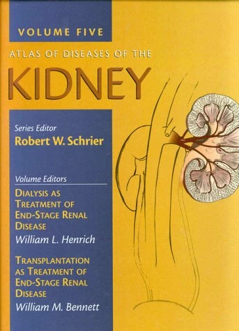 Atlas of Diseases of the Kidney: Atlas of Diseases of the Kidney Volume 5: v.5