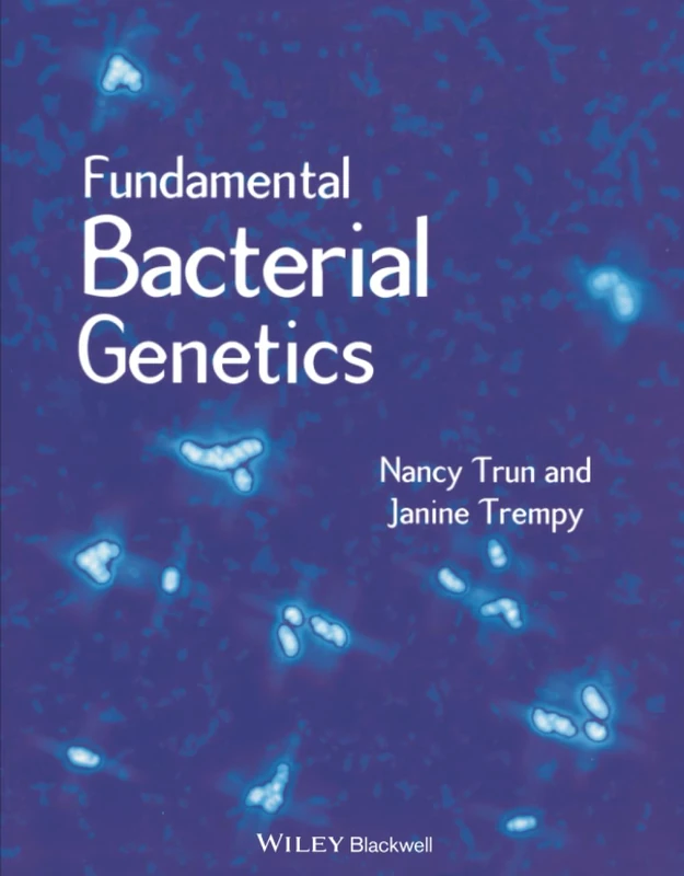 Fundamental Bacterial Genetics