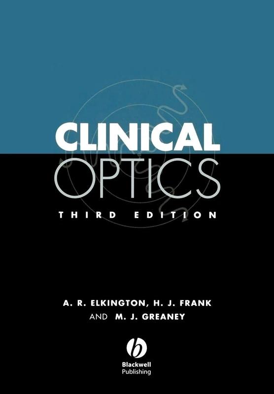 Clinical Optics Third Edition