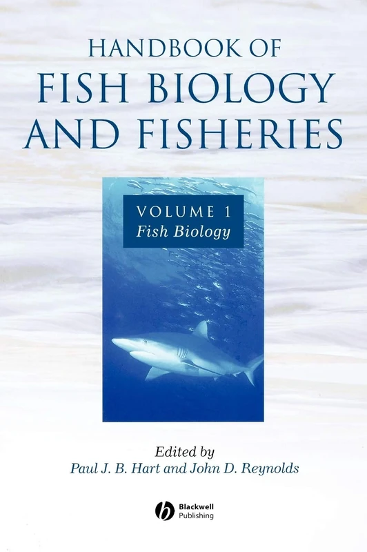 Handbook of Fish Biology and Fisheries, Volume 1: Fish Biology