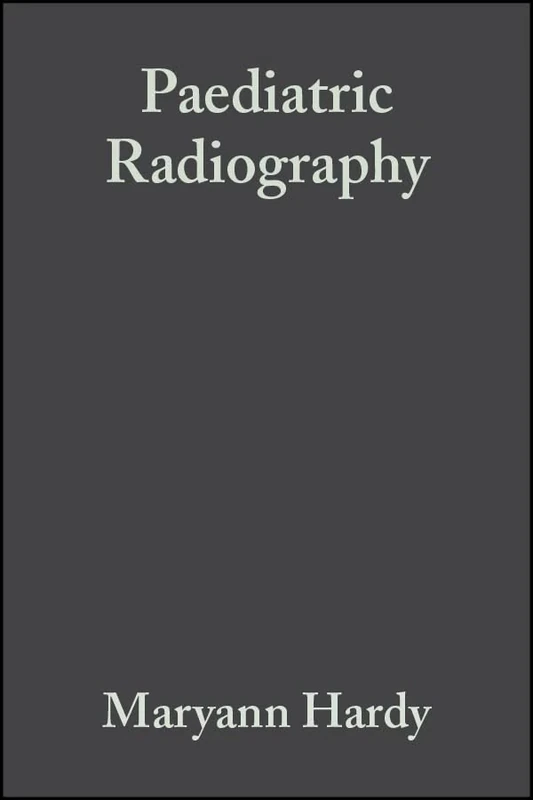 Paediatric Radiography