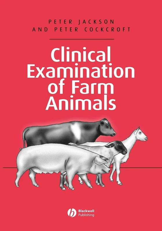 Clinical Examination of Farm Animals