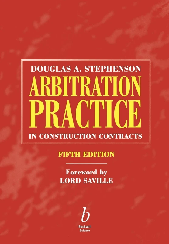 Wiley-Blackwell Arbitration Practice in Construction 5e - Image 1
