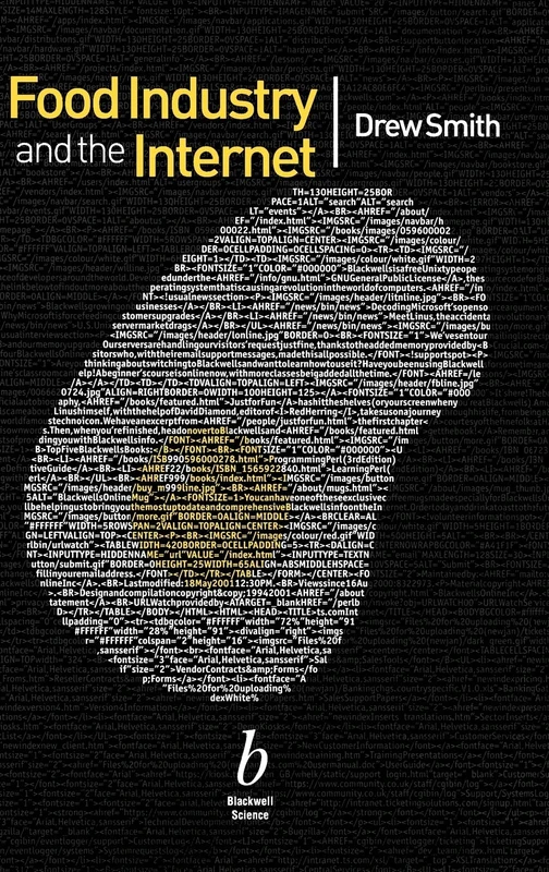 Food Industry and the Internet: Making Real Money in the Virtual World