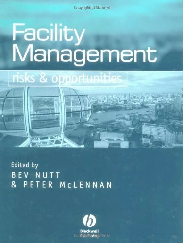 Facility Management Risks and Opportunities