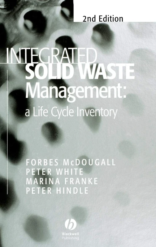 Integrated Solid Waste Management: A Life Cycle Inventory
