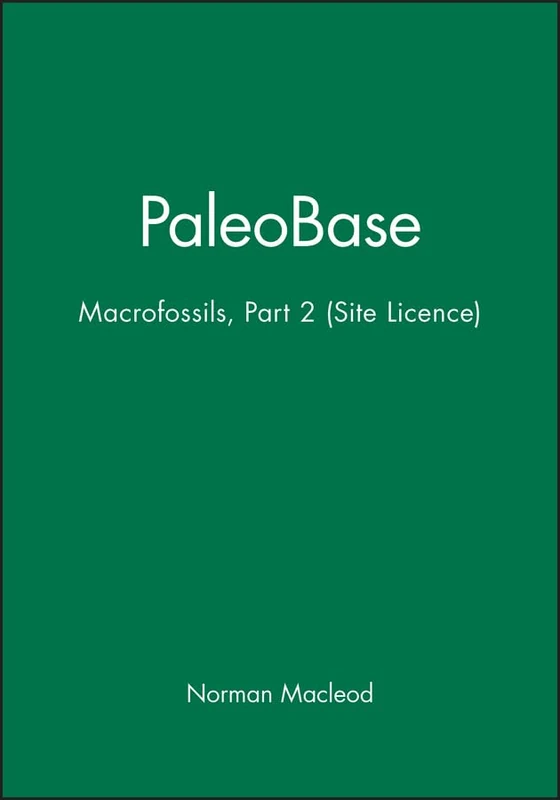 PaleoBase: Macrofossils, Part 2 (Site Licence)