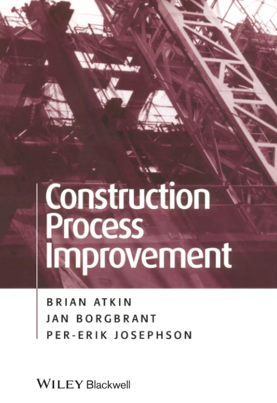 Construction Process Improvement