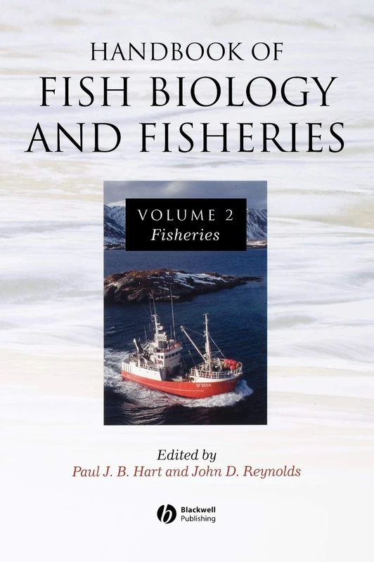 Handbook of Fish Biology and Fisheries, Volume 2: Fisheries: 002