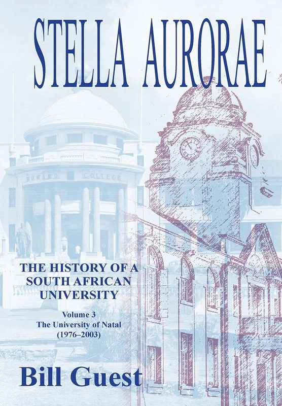 Stella Aurorae: The University of Natal (1976 to 2003) - Image 1
