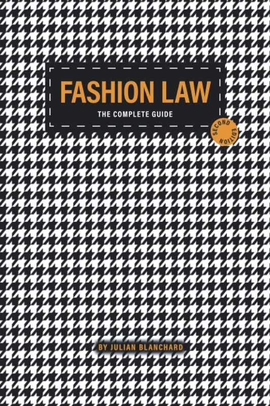 Fashion Law - The Complete Guide