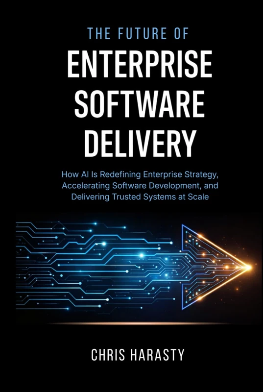 The Future of Enterprise Software Delivery: How AI Is Redefining Enterprise Strategy, Accelerating Software Development, and Delivering Trusted Systems at Scale - Image 1