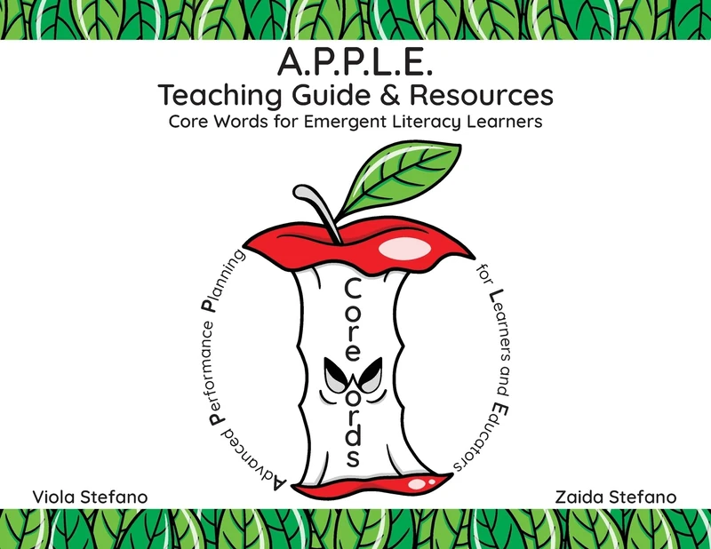 A.P.P.L.E. Teaching Guide - Core Words for Literacy Learners