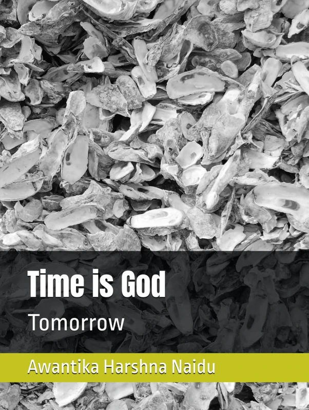 Time is God: Tomorrow