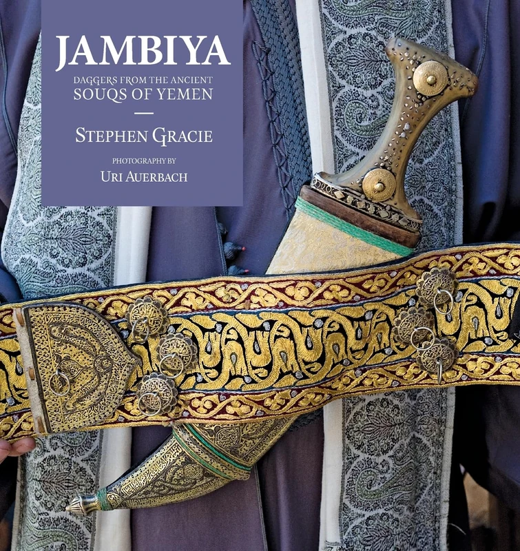 Jambiya: Daggers from the Ancient Souqs of Yemen - Image 1