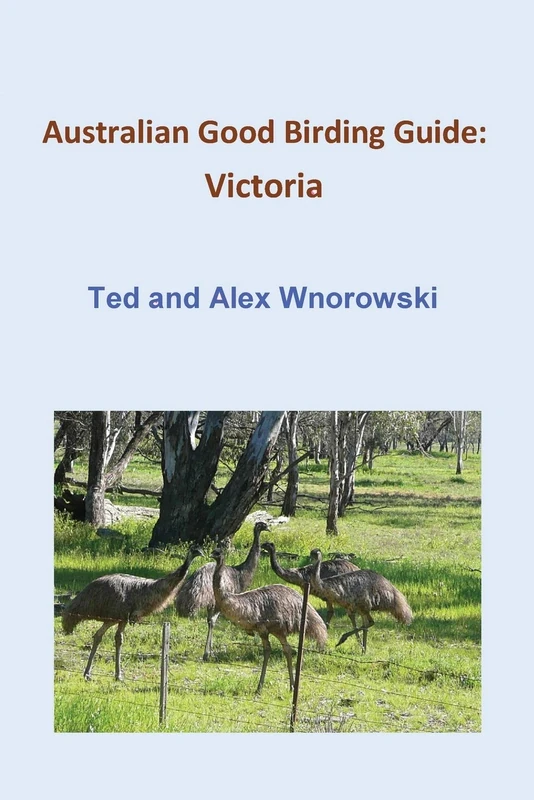 Australian Good Birding Guide: Victoria