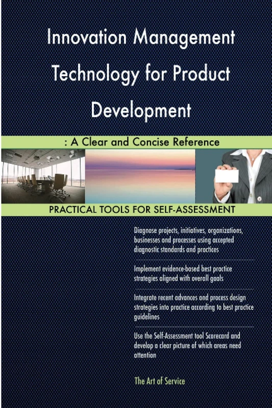 Innovation Management Technology for Product Development: A Clear and Concise Reference