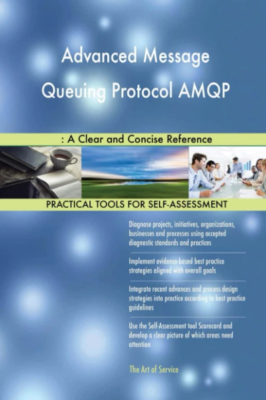 Advanced Message Queuing Protocol AMQP: A Clear and Concise Reference - Image 1