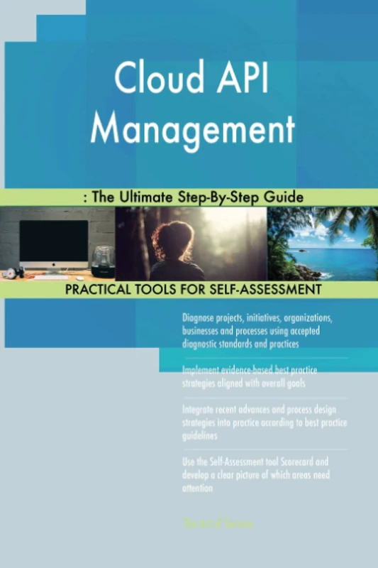 Cloud API Management: The Ultimate Step-By-Step Guide