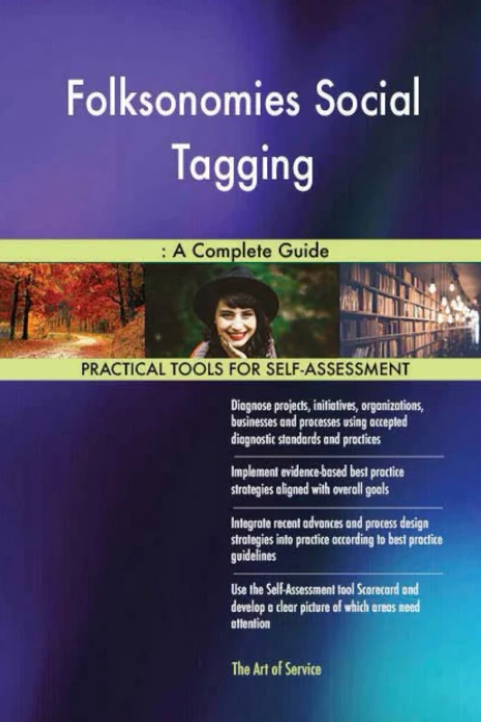 Folksonomies Social Tagging: A Complete Guide