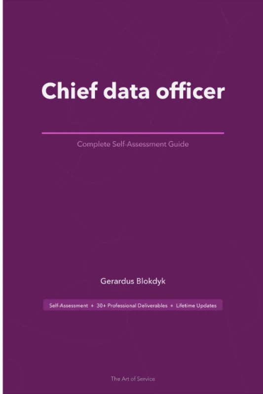 Chief data officer The Ultimate Step-By-Step Guide