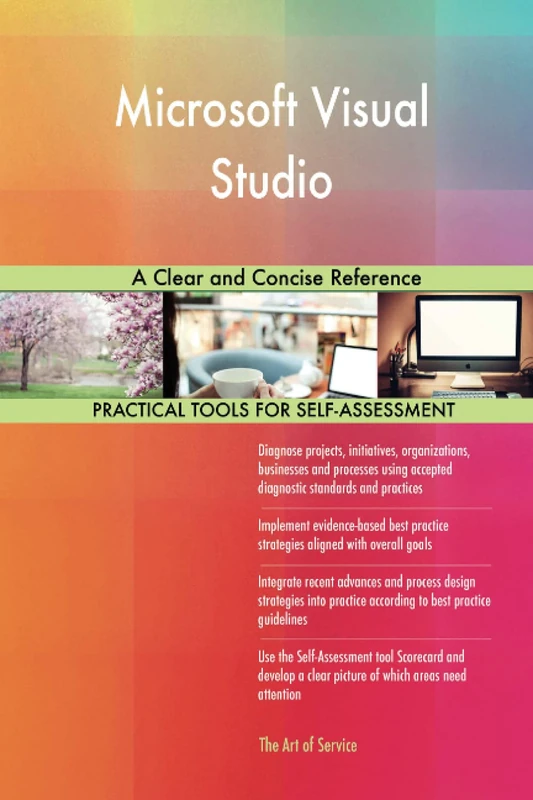 Microsoft Visual Studio A Clear and Concise Reference