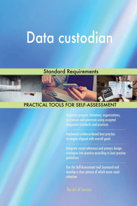 Data custodian Standard Requirements