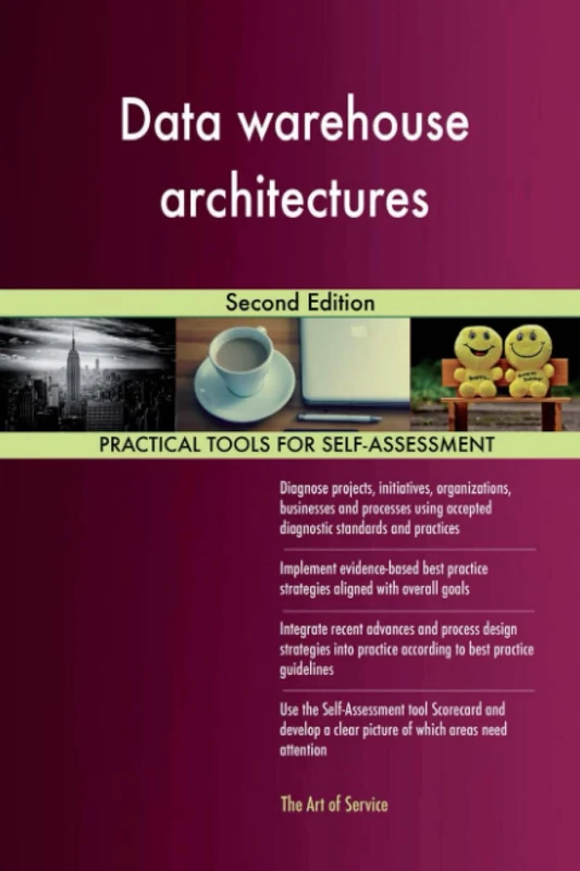 Data warehouse architectures Second Edition