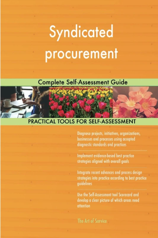Syndicated procurement Complete Self-Assessment Guide