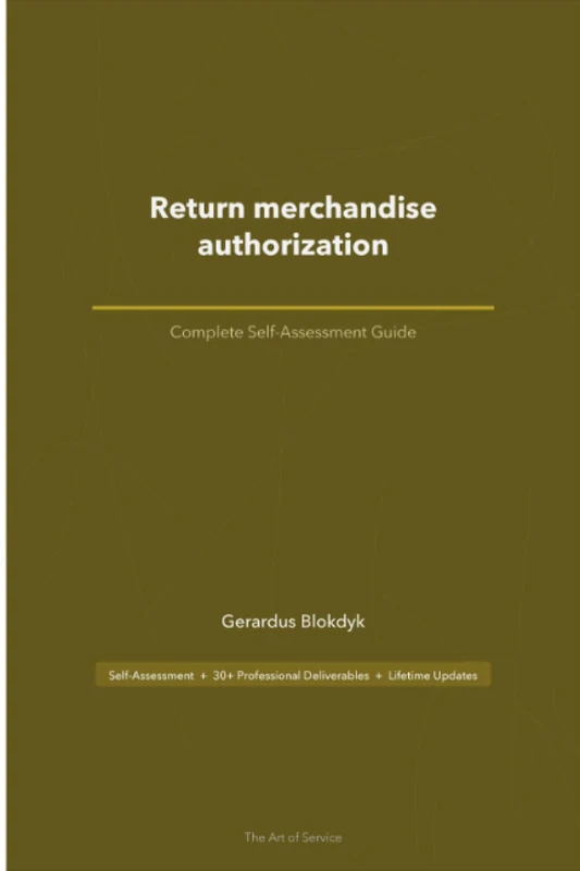 Return merchandise authorization Standard Requirements