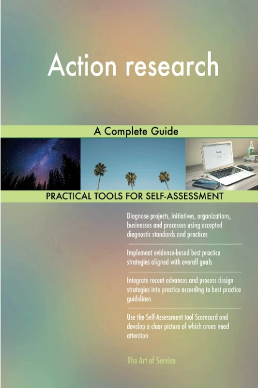 Action research A Complete Guide