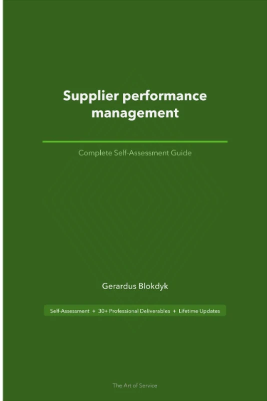 Supplier performance management A Complete Guide