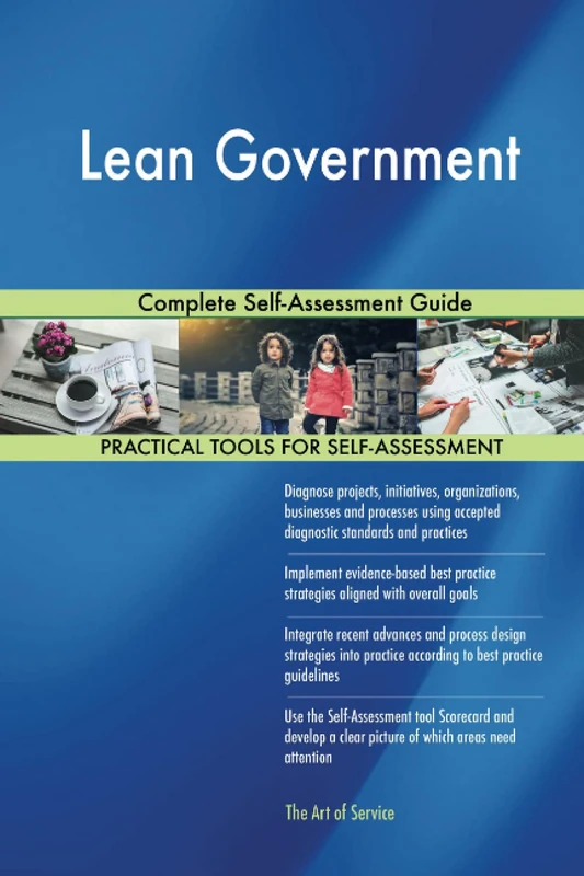 Lean Government Complete Self-Assessment Guide