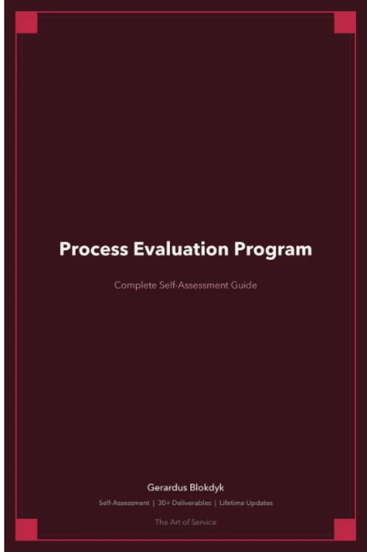 Process Evaluation Program Complete Self-Assessment Guide