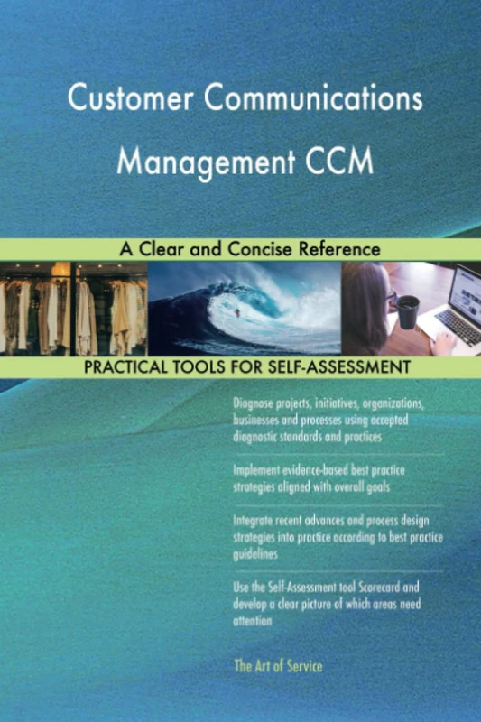 Customer Communications Management CCM A Clear and Concise Reference