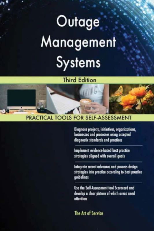 Outage Management Systems Third Edition