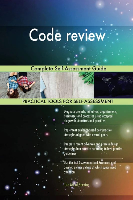 Code review Complete Self-Assessment Guide