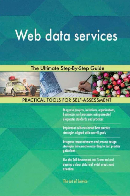 Web data services The Ultimate Step-By-Step Guide