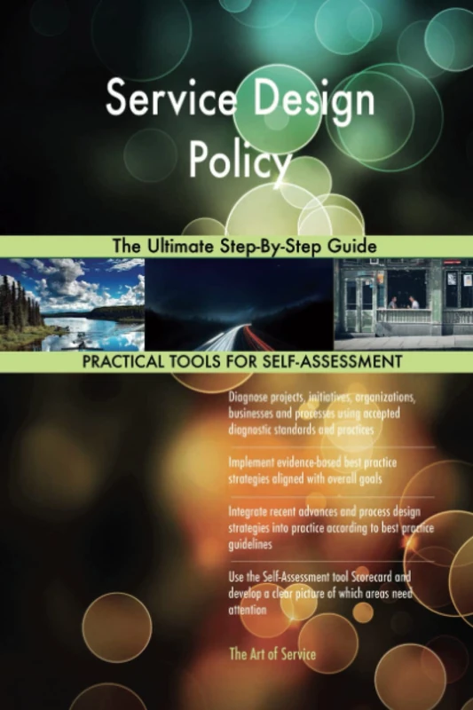 Service Design Policy The Ultimate Step-By-Step Guide