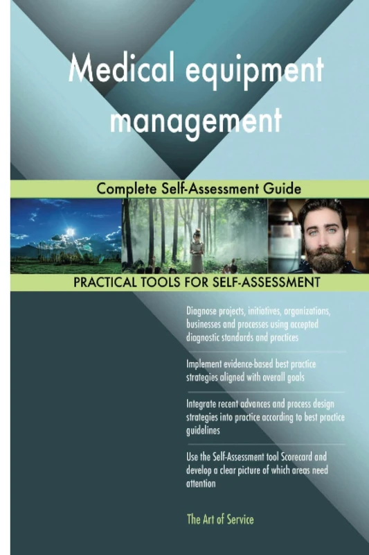 Medical equipment management Complete Self-Assessment Guide