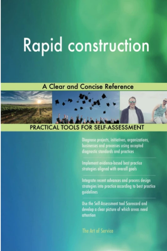 Rapid construction A Clear and Concise Reference