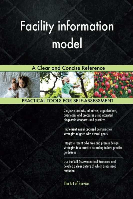 Facility information model A Clear and Concise Reference