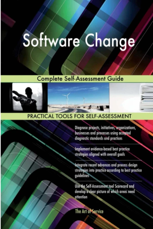Software Change Complete Self-Assessment Guide