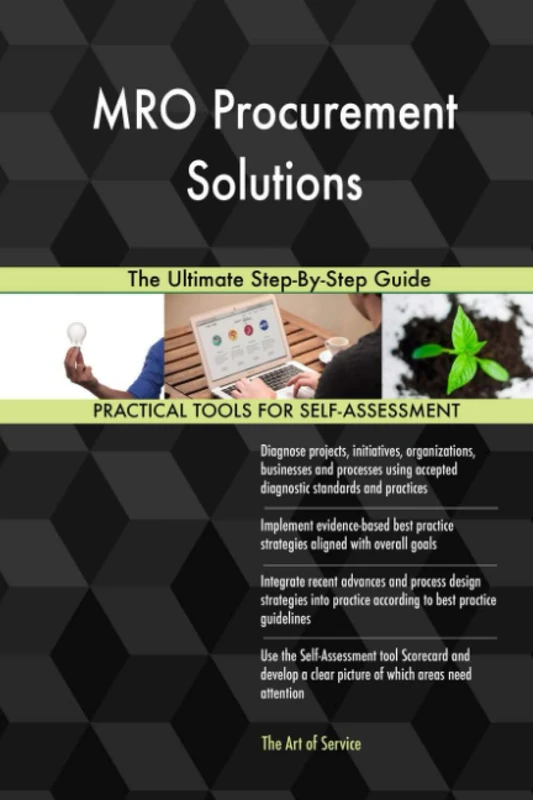MRO Procurement Solutions The Ultimate Step-By-Step Guide