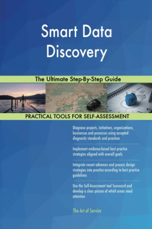 Smart Data Discovery The Ultimate Step-By-Step Guide