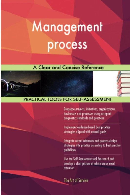 Management process A Clear and Concise Reference